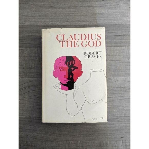 Claudius the God and His Wife Messalina by Robert Graves 1962 Hardcover Rare - Picture 2 of 10